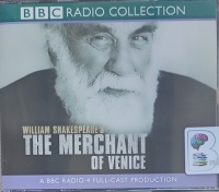 The Merchant of Venice written by William Shakespeare performed by Warren Mitchell, Martin Jarvis, Samuel West and BBC Radio 4 Full Cast Team on Audio CD (Full)